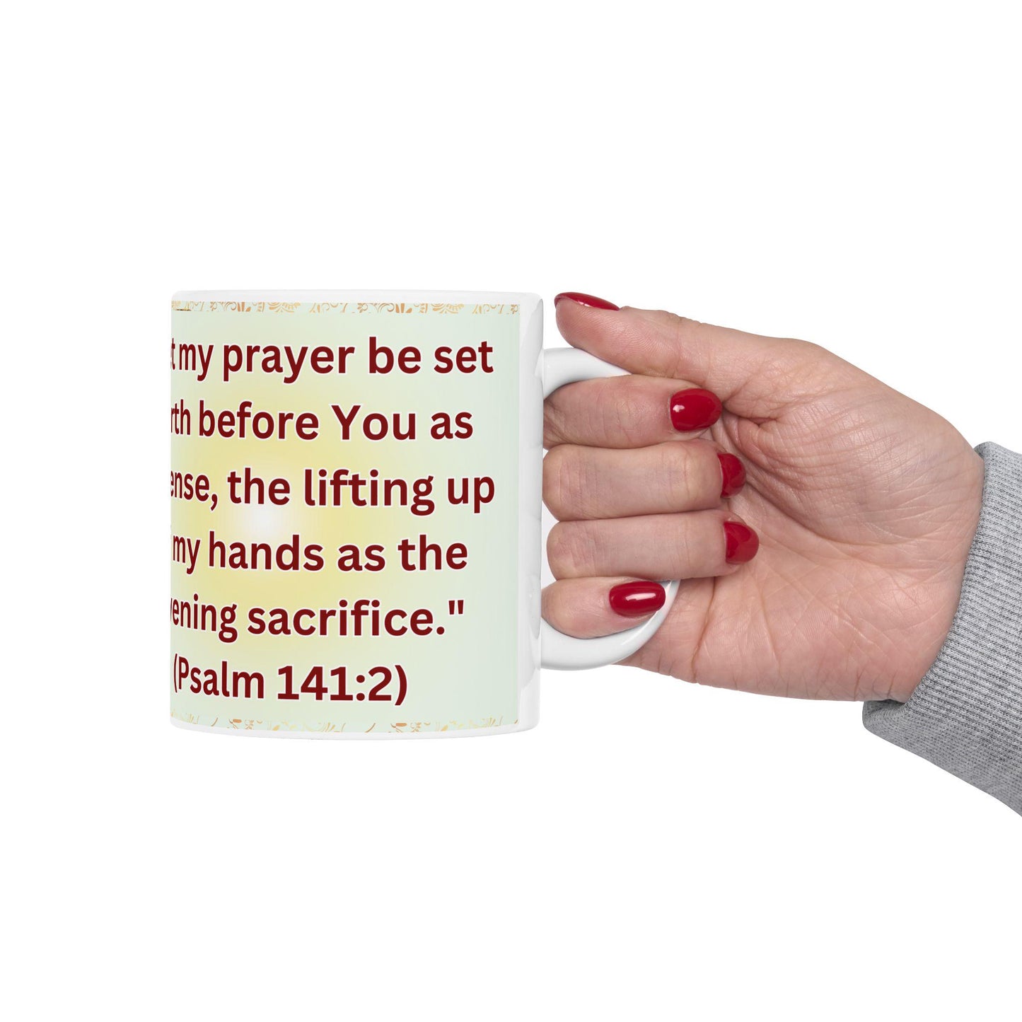 Psalm 141:2 morning prayer ceramic mug featuring the verse 'May my prayer be set before you like incense.' Durable, microwave- and dishwasher-safe, perfect for coffee, tea, or morning devotionals