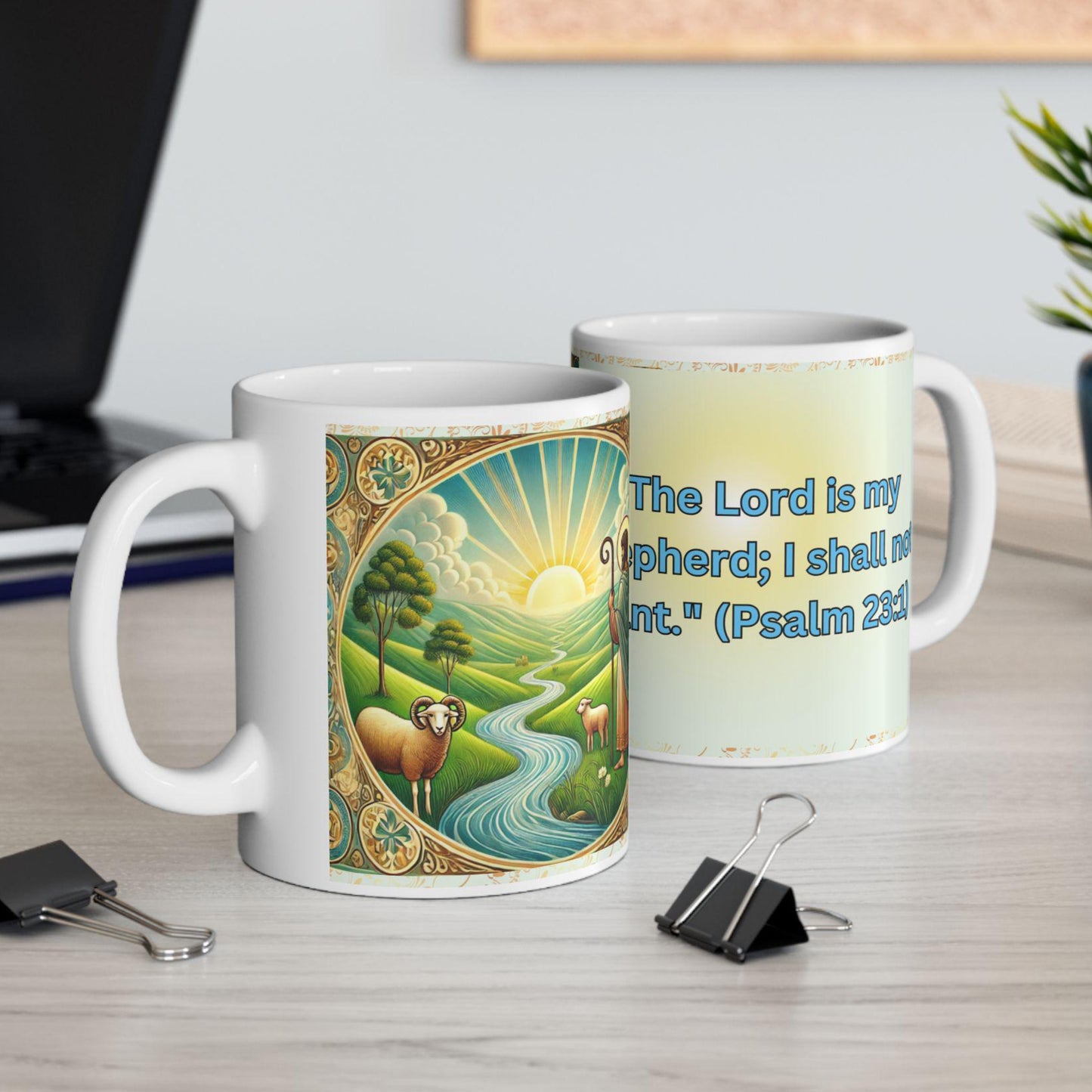 Psalm 23:1 morning prayer ceramic mug featuring the verse 'The Lord is my shepherd; I shall not want.' Durable, microwave- and dishwasher-safe, perfect for coffee, tea, or morning devotionals.